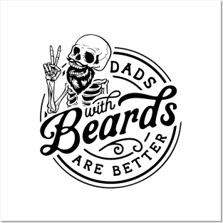 Skeleton Dads With Beards Are Better Posters and Art